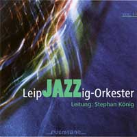 CD LeipJAZZig-Orkester Vol. 1